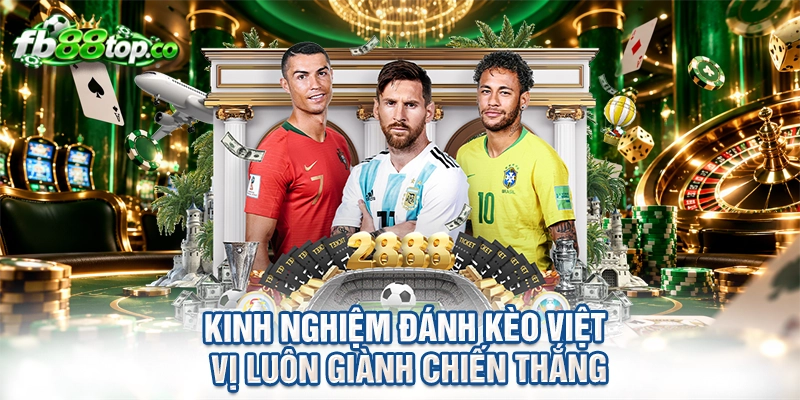 Kinh nghiệm đánh kèo việt vị luôn giành chiến thắng